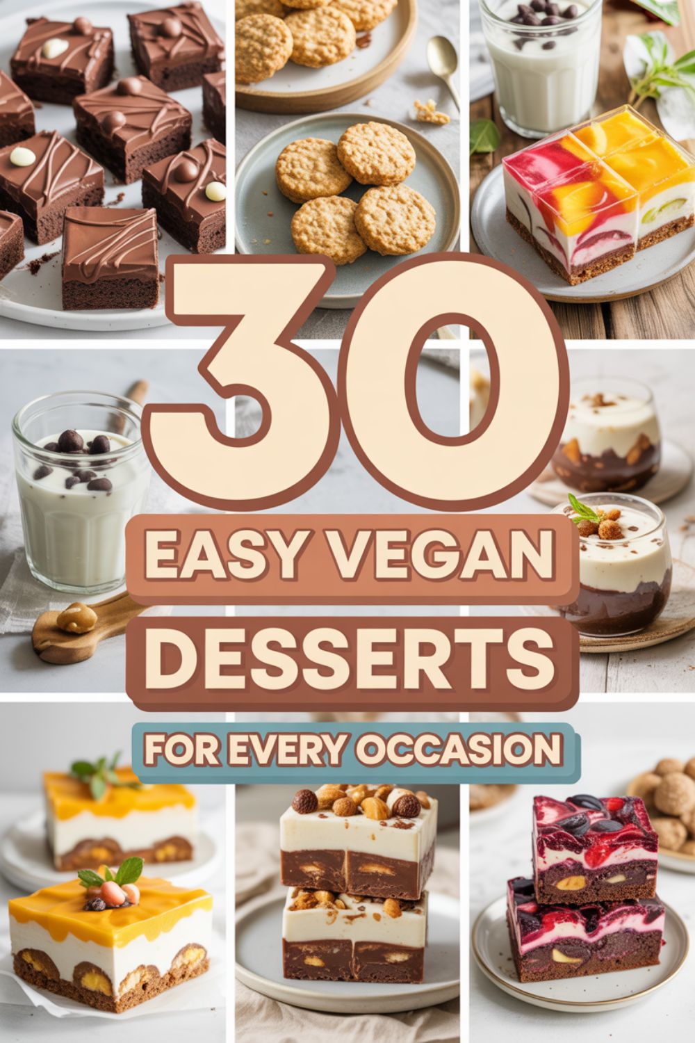 30 Easy Vegan Desserts for Every Occasion